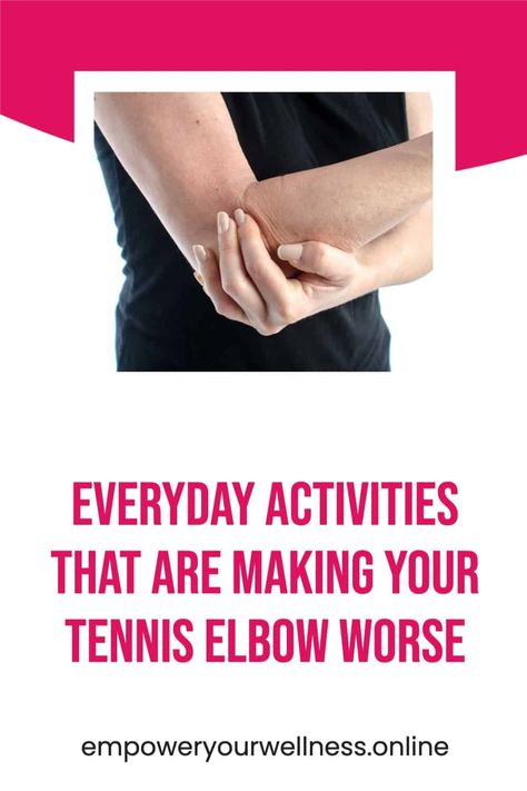 When looking for relief from your tennis elbow symptoms, did you know that there are a lot of seemingly innocent everyday activities that can actually be making your tennis elbow pain worse? Click the pin to read the full article and learn how to improve your tennis elbow. Tennis Elbow Relief, Tennis Elbow Symptoms, Elbow Exercises, Elbow Pain Relief, Upper Back Muscles, Forearm Muscles, Cardio Kickboxing, Elbow Pain, Tennis Elbow