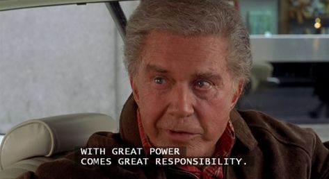 In Spiderman (2002) Uncle Ben says "with great power comes great responsibility." This is because the writer knew Peter Parker was Spiderman and didn't take into account that Ben didn't and it doesn't make sense to describe going through puberty as "great power." Spiderman 2002, Uncle Ben, Uncle Bens, Favorite Movie Quotes, Words With Friends, Spiderman Pictures, Boring Life, Original Trilogy, Great Expectations