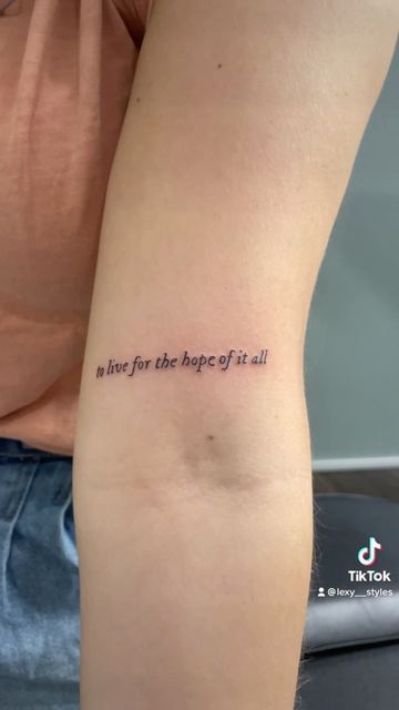 I Will Not Be Afraid Tattoo, It Is What It Is Tattoo Ideas, To Live For The Hope Of It All Tattoo, Wait Tattoo, Little Women Tattoo, Cool Meaningful Tattoos, August Tattoo, Meaningful Small Tattoos, Taylor Tattoo