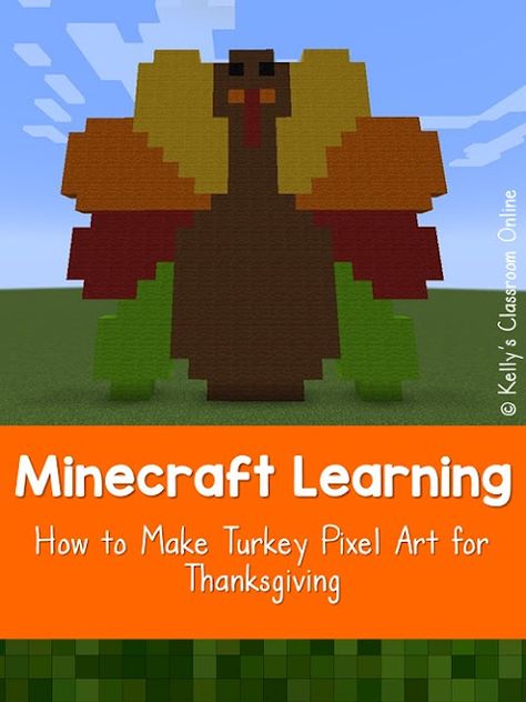 Children can build this Thanksgiving turkey pixel art in Minecraft by following a pattern on a graph. Minecraft math, STEM, technology activity. #kellysclassroomonline Minecraft Thanksgiving Builds, Minecraft Thanksgiving, Minecraft Grid, Minecraft Education, Turkey Project, Thanksgiving School, Turkey Disguise, Hanukkah Crafts, Math Stem