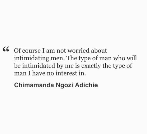 Chimamanda Ngozi Adichie Quotes, Chimamanda Ngozi Adichie, Me Quotes, No Worries, Clock, Mindfulness, Quotes