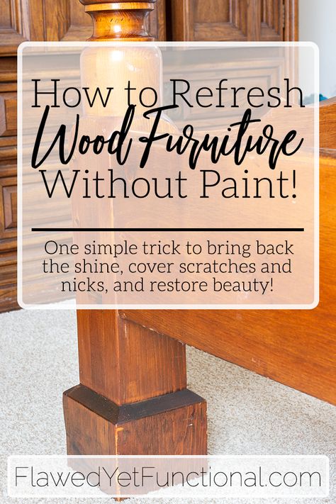 How to Refresh Wood Furniture Without Paint! Want that old furniture to shine like new again? Cover nicks and scratches with very little work? Try this trick before grabbing a paint can! ~Flawed yet Functional Refresh Wood Furniture, Mixing Dark Wood And White Furniture, Restaining Wood Furniture, Cheap Furniture Makeover, Easy Furniture Makeover, Diy Furniture Makeover Ideas, Painting Wood Furniture, Cute Furniture, Furniture Scratches