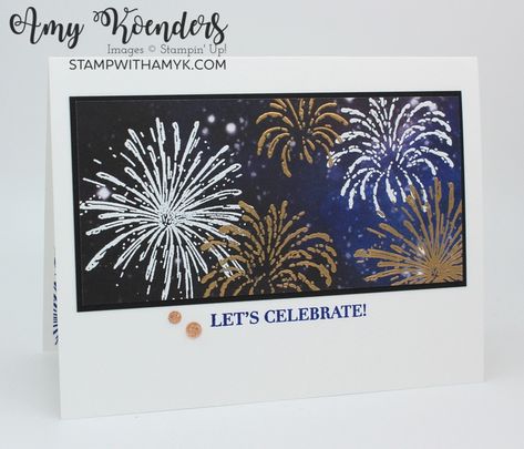 Light The Sky CAS Let's Celebrate Card Light The Sky Stampin Up Cards, Wednesday Sketch, Fireworks Images, Patriotic Cards, Stampin Up Project, Happy New Year Cards, Hand Stamped Cards, Holiday Paper, December 2023