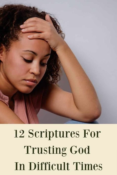 12 Scriptures For Trusting God In Difficult Times Trust In God Quotes, Good Friday Bible Verses, Gods Timing Quotes, Trusting In God, Trust God Quotes, Charles Swindoll, Uplifting Bible Verses, Motivational Bible Verses, Only Believe