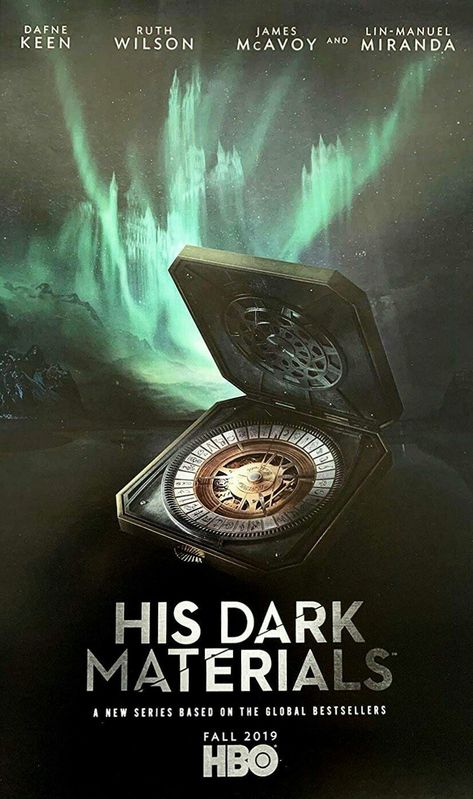 His Dark Materials official poster for the new series starting on HBO November 4 2019. Golden Compass, Northern Lights on poster. Original book series by Phillip Pullman. His Dark Materials Trilogy, Mrs Coulter, Missing Father, Golden Compass, Dark Materials, Philip Pullman, The Golden Compass, The Prophecy, His Dark Materials