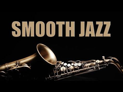 Smooth Jazz Chill Out Lounge • Smooth Jazz Saxophone Instrumental Music for Relaxing and Study - YouTube Smooth Jazz Artists, Songs For Dance, Chill Out Lounge, Smooth Jazz Music, Bossa Nova Music, Music Soul, Jazz Saxophone, Easy Listening Music, Jazz Songs