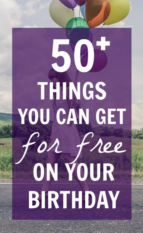 50+ Things You Can Get for Free on Your Birthday - Big List of Birthday Freebies!! - What Mommy Does Free On Your Birthday, Freebies On Your Birthday, Get Free Stuff Online, Its My Birthday Month, Play Your Cards Right, Freebies By Mail, Birthday Freebies, 50 Birthday, Birthday Week