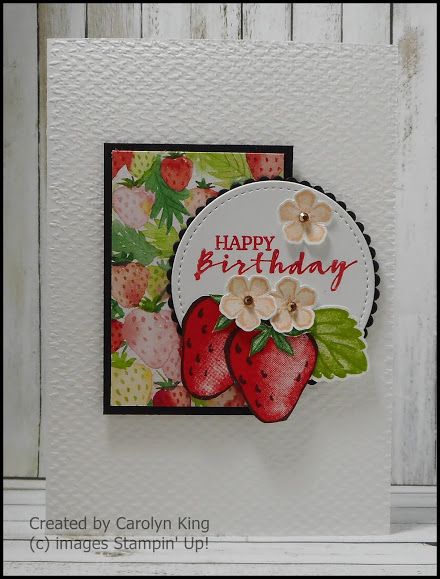 Carolyn King: Berry Delightful - Project 5 Strawberry Birthday Card, Strawberry Card, Strawberry Cards, Strawberry Punch, Berry Delight, Fruit Cards, Strawberry Birthday, Punch Cards, Stamping Up Cards