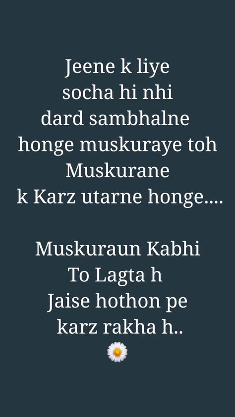 Tujhse naraz nhi Zindagi...hairan Hu main Tujhse Naraz Nahi Zindagi Quotes, Inspirational Relationship Quotes, Husband Quotes Funny, Knowing Yourself, Happy Valentine Day Quotes, Messages Of Hope, Whatsapp Status Quotes, Lata Mangeshkar, Deep Quotes About Love