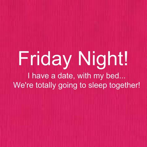 Thank God it's finally Friday!  Still recovering from our trip.  Definitely going to bed early tonight.  Hard to believe 1 week ago I was partying it up in NOLA and now my crazy Friday night is all about going to bed early.   #friyay #gladtobehome #wildnight #dogmom #coloradogirl #sleep #timetorelax #homesweethome #thepartysover #avonrep #onlinecoach #goals #healthyhappylife #fitgoals Friday Nights At Home Quotes, Friday Night Quotes Relaxing, Crazy Friday, Sunday Night Memes Funny, Going To Bed Early, Friday Night Memes Humor, Go To Bed Memes Humor, Sleeping Together, Colorado Girl