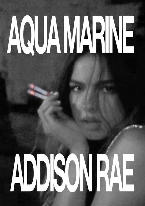 une affiche musicale d'Aigue-marine d'Addison Rae. Image intentionnellement floue avec superposition de texte. fichier numérique. Addison Rae Aquamarine, Music Artists Posters, Addison Rae Aesthetic, Pretty Photoshoot, Marine Poster, Artist Posters, Pop Queen, Text Overlay, Music Posters