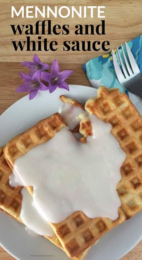 MENNONITE WAFFLES AND WHITE SAUCE Waffle Pudding Recipe, Breakfast Feast, Mennonite Recipes, Breakfast Pastry, White Sauce Recipes, Waffle Maker Recipes, Crispy Waffle, Homemade Waffles, Amish Recipes