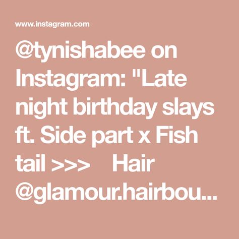 @tynishabee on Instagram: "Late night birthday slays ft. Side part x Fish tail >>> 🎂 Hair @glamour.hairboutique Laid with @50shadesofsilk #hair #glamour #glamourboutique #g #hairextensions #indianhair #virginhair #bundles #bundledeals #bodywavehair #straightcurl #curlyhair #wig #blondehair #wigs #wiginspo #wigideas #atlanta #milwaukee #chicago #stylist #hairinspo #hairinspiration #beauty #inspiration" Fish Tail Hair, Hair Glamour, Fishtail Hairstyles, Tail Hair, Fish Tail, Body Wave Hair, Side Part, Indian Hairstyles, Virgin Hair