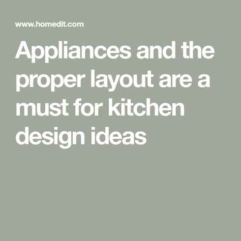 Appliances and the proper layout are a must for kitchen design ideas Kitchen Appliances Layout, Design Your Kitchen, Kitchen Appliance, Kitchen Design Ideas, Kitchen Layout, Kitchen Space, Cool Kitchens, Something New, Kitchen Design