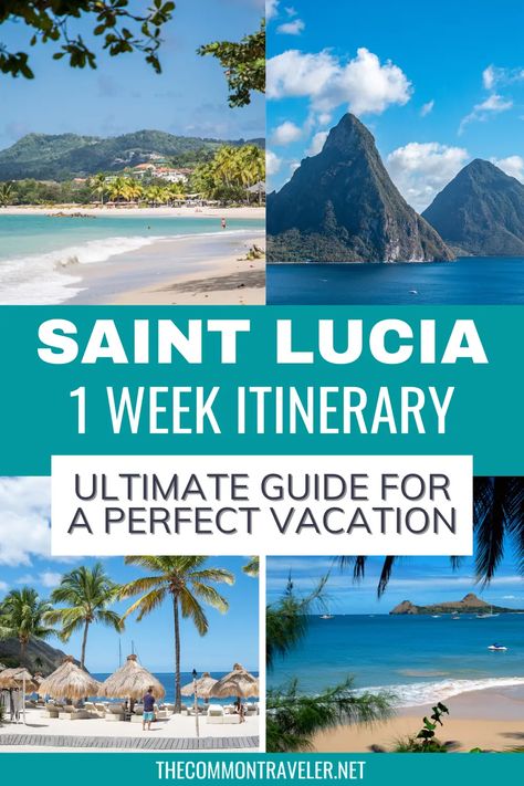 St Lucia 1 Week Itinerary: The Ultimate Guide for a Perfect Vacation - The Common Traveler St Lucia Packing List, Project Volcano, Royalton St Lucia, At Lucia, Soufriere St Lucia, St Lucia Island, St Lucia Vacation, St Lucia Travel, Saint Lucia