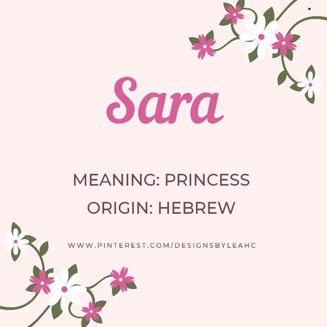 Sara Name Meaning, Sara Wallpapers Name, Sara Meaning, Wren Name, Sara Name, Sara Tattoo, Moodboard Photos, Rare Names, Sweet Baby Names