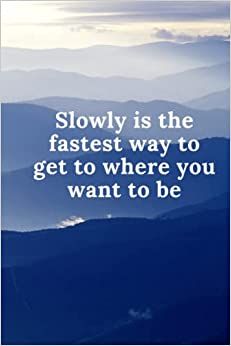 Slowly Is The Fastest Way, Alexa Skills, Kindle App, Lined Paper, Kindle Reading, Kindle Books, Poetry, Notebook, Books