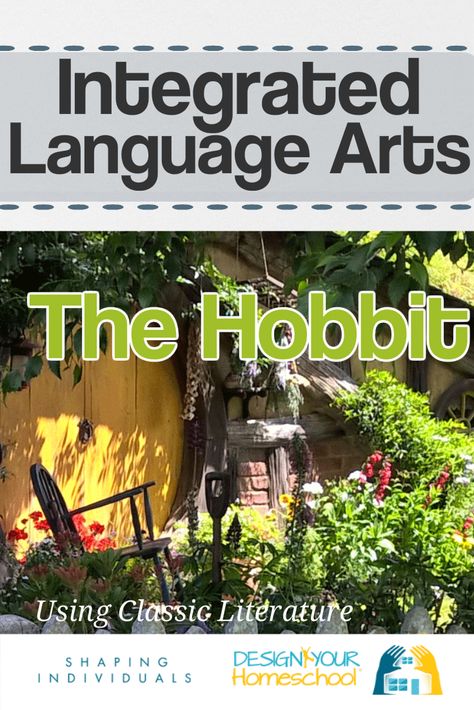 Language Arts Lesson Plans - integrated writing lessons for The Hobbit The Hobbit Unit Study, Teaching The Hobbit, Hobbit Unit Study, Lord Of The Rings Unit Study, Classical Classroom, The Hobbit Book, Literature Unit Studies, Language Arts Lesson Plans, Hobbit Book