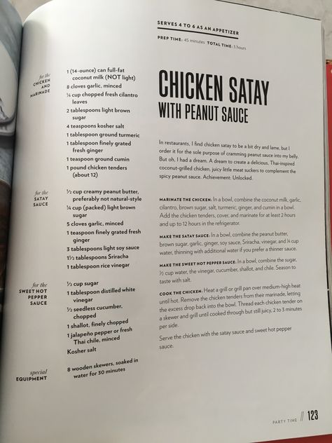 Chicken Satay with Peanut Sauce from Chrissy Teigen’s Cravings cookbook Hibachi Food, Chrissy Teigen Cookbook, Bbq Korean, Chrissy Teigen Recipes, Chicken Satay With Peanut Sauce, Satay Recipe, Zucchini Bites, Dinner Choices, Satay Sauce