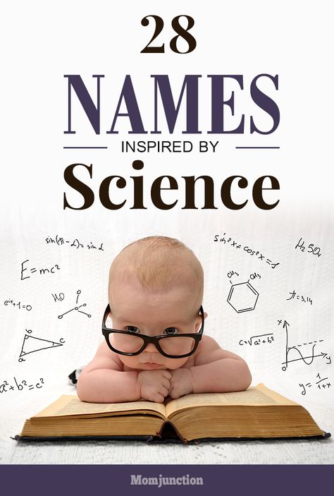 Are you so passionate about science, and want to name your kids after the famous scientists? Then, here is our unique list of science baby names. Read on! Science Names Ideas, Science Names, Baby Born Quotes, Unusual Pets, Boy Baby Shower Centerpieces, Baby Boy Decorations, Mommy Things, Baby Boy Shower Party