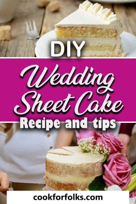 diy wedding sheet cake and tips 2 Wedding Cake Sheet Cake, Sheet Cake Wedding, Wedding Sheet Cakes, Cake Sheet, Diy Wedding Food, 18th Cake, Diy Wedding Cake, Sheet Cake Recipes, Sheet Cakes