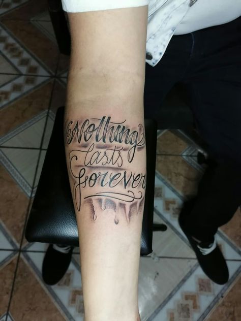 Nothings Forever Tattoo, Nothing Last Forever Tattoo, Nothing Lasts Forever Tattoo, Tattoos Forearm, Half Sleeve Tattoos Forearm, Forever Tattoo, Nothing Lasts Forever, Hand Tattoos For Women, Serbia And Montenegro