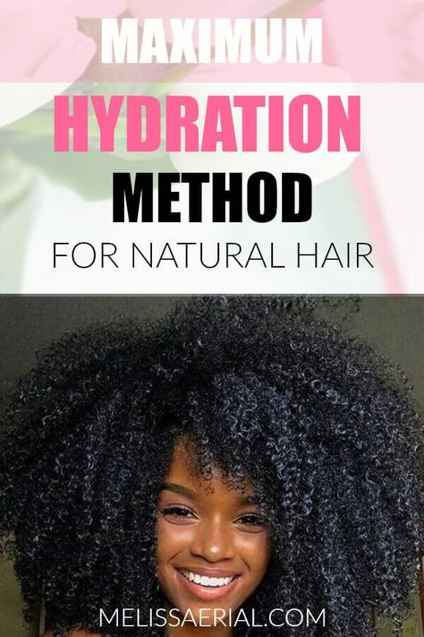 Maximum Hydration Method, Repair Hair Breakage, Max Hydration Method, Natural Hair Journey Growth, Hair Porosity, Pelo Afro, 4c Hair, Natural Hair Updo, Natural Hair Tips