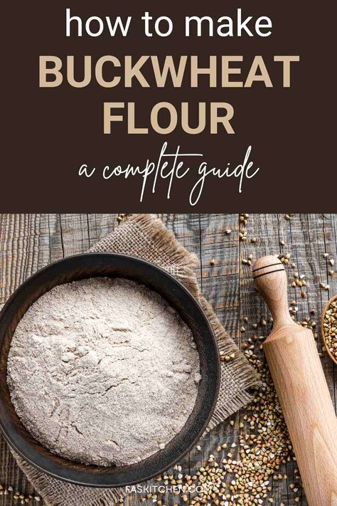 A bowl of buckwheat flour with a wooden spoon and buckwheat seeds. Ancient Grain Bread Recipe, Ancient Grains Salad, Ancient Grains Bread, Sources Of Carbohydrates, Buckwheat Groats, Flour Alternatives, Grain Salad, Types Of Flour, Healthy Grains