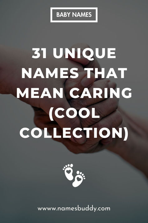 Cool Names That Mean Caring Names Meaning, African Origins, Gender Neutral Names, Female Names, Name Meaning, Unique Names, Gentle Touch, Baby Boy Names, Take Care Of Me