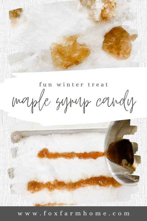 Maple syrup snow candy, also known as maple taffy or sugar on snow, is a fun winter activity to do with your kids and a great opportunity to learn about the process of making real maple syrup! Maple Syrup Candy Recipe, Maple Taffy, Maple Syrup Candy, Kids Nature Activities, Taffy Recipe, Snow Candy, Snow Recipe, Maple Candy, Fun Winter Activities