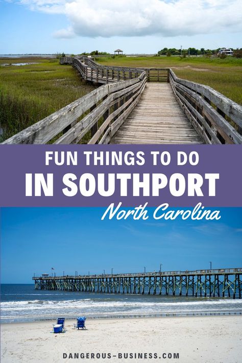 Beach. With Text Reading: 11 Charming Things to Do in Southport, North Carolina. North Carolina Restaurants, Southport North Carolina, Coastal North Carolina, Southport Nc, North Carolina Beaches, Couples Vacation, Us Travel Destinations, Carolina Beach, Coastal Town