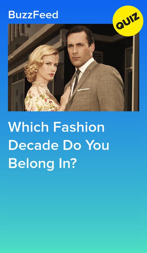 Fashion Facts Did You Know, What Decade Do I Belong In Quiz, Fashion Quizzes, Decades Outfits, Disney Test, Real Life Disney Characters, Random Quizzes, How Old Am I, Personality Game