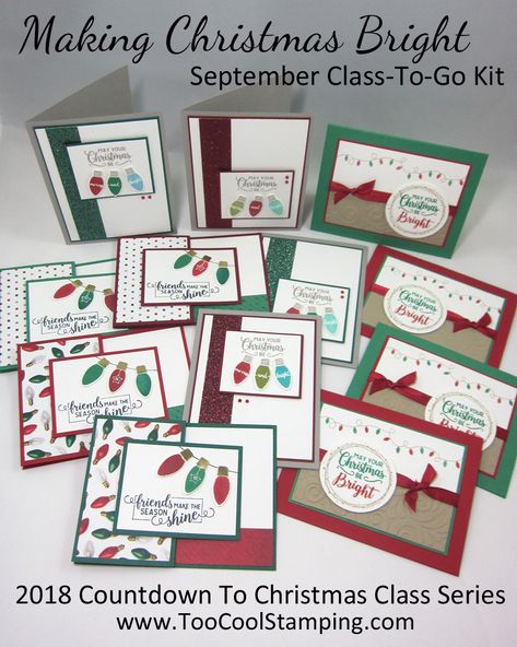 It's Countdown To Christmas time!  Time to start making holiday cards!  Each month, between September - December, I'm offering a class-to-go kit featuring a holiday stamp set and supplies to create 12 handstamped cards!  No stress!  I've done all the prepwork for you—simply stamp & assemble!  Click the link for full details and to register for the September class kit featuring Making Christmas Bright. Su Merry Bold & Bright, Stampin Up Merry And Bright 2023, Merry & Bright Stampin Up Cards, Stampin Up Merry Bold & Bright, Merry Bold And Bright Stampin Up Cards, Stampin Up Merry & Bright, Merry And Bright Stampin Up Cards, Sample Christmas Cards, Christmas Cards 2018