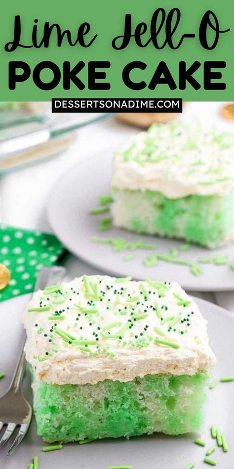 Lime jello poke cake recipe is so light and fluffy. This is the perfect dessert for St. Patrick's Day. Everyone will love homemade lime poke cake. You are going to love this Lime Jello Poke Recipe. The inside is so gorgeous with swirls of green and white. #dessertsonadime #limejellopokecake #pokecake #greencake Busy Day Cake Recipe, Lime Jello Poke Cake, Jello Poke Cake Recipe, Lime Poke Cake, Best Corned Beef Recipe, Jello Poke Cake, Lime Cake Recipe, Poke Cake Jello, Cake Desert