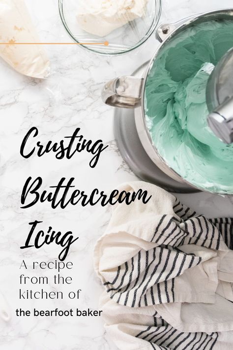 This recipe for crusting buttercream is perfect for icing a cake, cupcakes, and even cookies & will hold its shape even on warm days for flowers and other intricate decorations! #icingrecipe #crustingbuttercream #bakingbasics Crusting Icing For Cookies, Stuff Buttercream Frosting, Royal Icing Buttercream Recipe, Buttercream Flood Icing, Buttercream That Hardens, Royal Buttercream Icing Recipe, Crusting Buttercream Recipe For Cookies, Buttercream Icing For Decorating, Crusting Buttercream Frosting