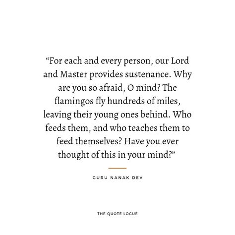 Guru Nanak Dev Ji Teaching, Guru Nanak Dev Ji Quotes, Guru Nanak Quotes, Guru Nanak Gurpurab, Sikhism Quotes, Guru Nanak Teachings, Sikhi Quotes, Vsco Posts, Birth Quotes