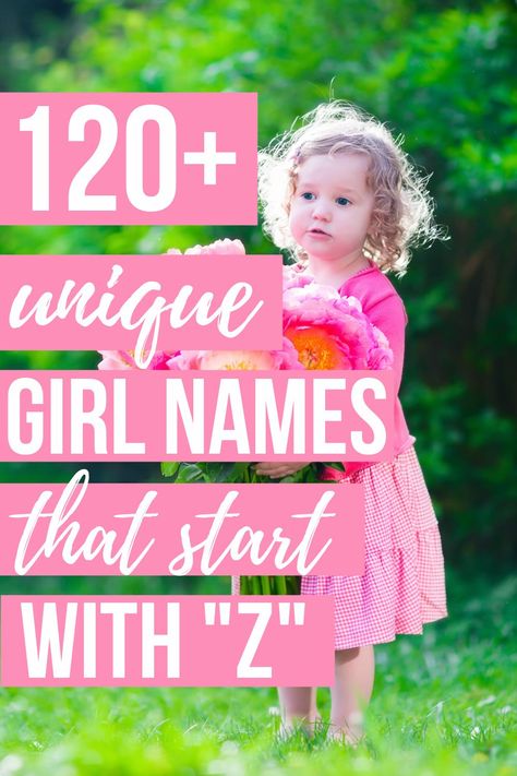 UNIQUE BABY GIRL NAMES THAT START WITH Z- Are you set on an "Z" name for your new baby girl? You're sure to find the cutest baby girl name on our ultimate list of baby girl names starting with Z! Z Names Girl, Bany Girl Names, K Girl Names, Uncommon Names, Z Baby Names, Top Girls Names, Popular Baby Girl Names, Best Girl Names, Unique Baby Girl Names