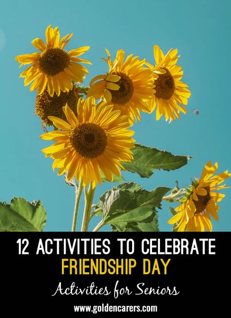 12 Activities to Celebrate Friendship Day: Declare a Friendship Day or afternoon at your community and take part in any of these fun activities that recognize that meaningful relationships make life all that much sweeter. Friendship Day Party Ideas, Activity Ideas For Seniors, Freshers Day, Ideas For Seniors, Friendship Theme, Friendship Activities, Nursing Home Activities, Alzheimers Activities, Friendship Group