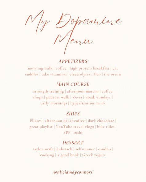 my D O P A M I N E menu🥰 Dopamine: is a neurotransmitter in the brain that plays a key role in regulating mood, motivation, pleasure, and reward. It’s usually associated with feelings of satisfaction and is involved in movement, learning, and emotional responses 🧠 . . . #dopaminemenu #dopaminediet #menuitems #guiltypleasure #dopaminemenuideas Dopamine Menu Ideas, Dopamine Diet, Mood Motivation, Appetizer Menu, Life Vision, Life Vision Board, Decaf Coffee, High Protein Breakfast, 2025 Vision