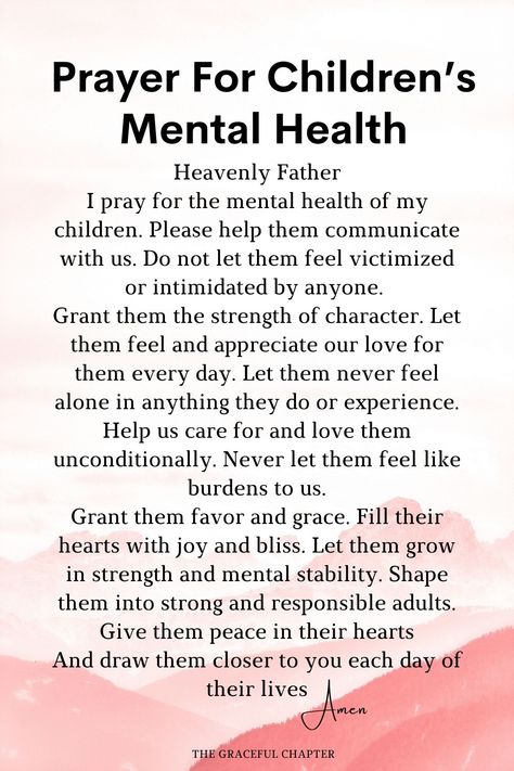 Prayer for children’s mental health Prayer For Sons Health, Prayers Mental Health, Prayer For Child’s Healing, Prayers For My Mental Health, Prayer For Daughters Health, Prayer For Your Children, Children’s Prayers, God And Mental Health, Prayers Over Your Children