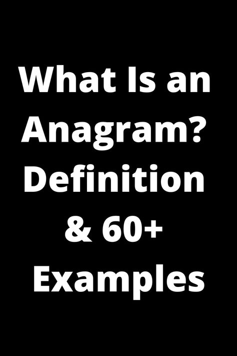 Discover the fun world of anagrams with our comprehensive guide! Learn the definition of an anagram and explore over 60 examples to enhance your vocabulary and wordplay skills. Perfect for puzzle lovers, educators, and anyone looking to expand their language knowledge. Start exploring now! Anagram Words, Different Meaning, Literary Devices, Fun World, True Identity, Word Play, Single Words, Word Games, Language Skills