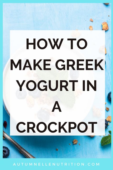 Crock Pot Yogurt, Diy Yogurt, Homemade Yogurt Recipes, Make Your Own Yogurt, Crockpot Slow Cooker, Yoghurt Recipe, Make Greek Yogurt, Homemade Greek Yogurt, Making Yogurt