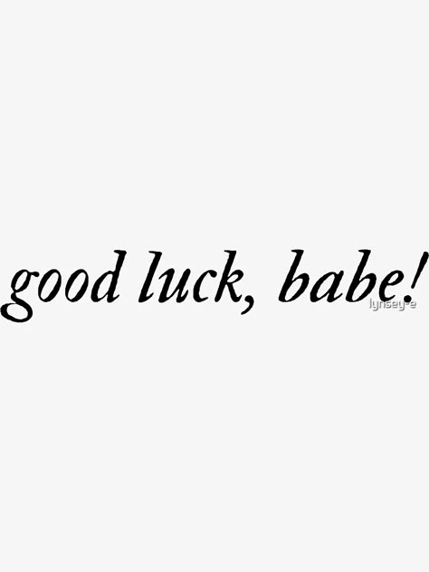 "good luck, babe! chappell roan" Sticker for Sale by lynsey-e | Redbubble Good Luck Babe Tattoo, Chappel Roan Tattoo, Good Luck Babe Aesthetic, Chappell Roan Tattoo, Good Luck Aesthetic, Good Luck Babe, Luck Aesthetic, Luck Tattoo, Chappel Roan