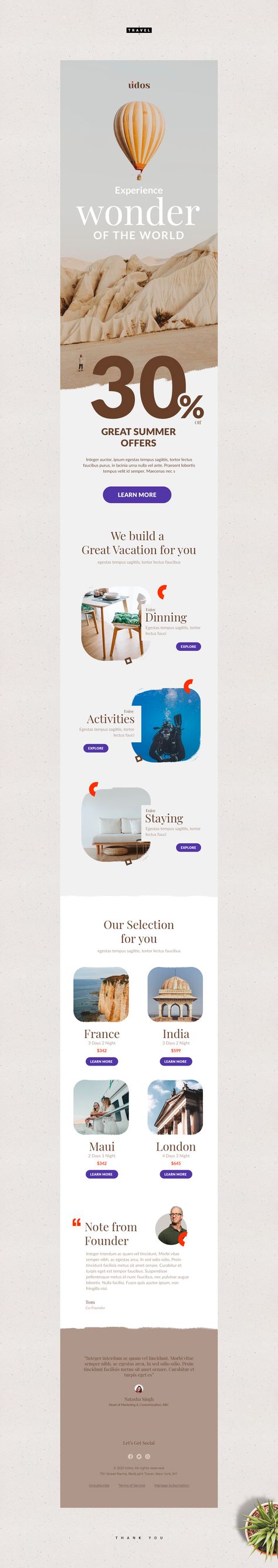 #webdesign
#webpage
#web
#email ui ux
#thank you
#email receipt
#e-mail template
#email
#travelling
#traveling
#travel agency
#travel app
#travel
#email marketing
#email template design
#email template Travel Emailer Design, Product Emailer Design, Promotional Email Template, Discount Email Design, Travel Email Marketing Design, Product Newsletter Design, Email Product Design, Recipe Email Design, Edm Email Design