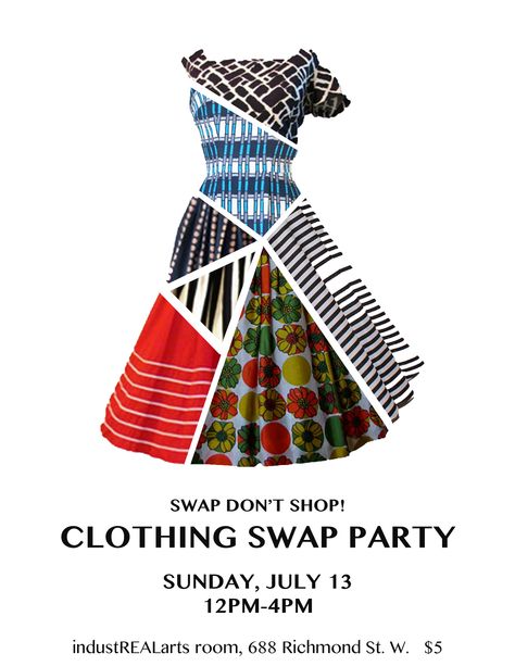 Swap Don't Shop!: July 2014 Clothing Swap Flyer Clothes Swap Poster, Second Hand Clothes Shop, Clothing Swap Party, Clothes Swap Party, Environmental Club, Christmas Child Shoebox Ideas, Store Quote, Swap Party, Clothes Swap