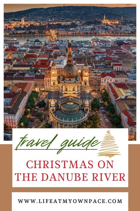 European Christmas Markets, Christmas Travel Destinations, River Cruises In Europe, Rhine River Cruise, Danube River Cruise, European River Cruises, Vienna Travel, European Christmas, Christmas Cruises