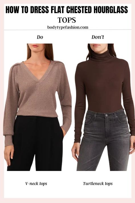 Opt for V-neck These necklines can create the appearance of a longer and leaner upper body, drawing attention upward. Necklines For Small Chest, Hourglass Tops, Upper Body Drawing, Hourglass Shaped Women, Flat Chested, Hourglass Body Shape, Hourglass Fashion, Pleated Tops, Dress Flats