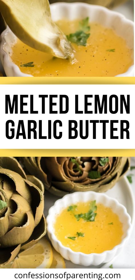 Lemon Butter Sauce For Vegetables, Artichokes Dipping Sauce, Artichoke Butter Dipping Sauce, Sauce For Oysters Dipping, Easy Dips For Artichokes, Melted Garlic Butter Recipe, Artichoke Dipping Sauce Garlic Aioli, Lemon Garlic Butter Sauce For Seafood, Butter For Lobster Dipping