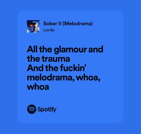 Melodrama Lyrics, Lorde Tattoo, Chinese Satellite, Lorde Lyrics, Bloom Magazine, Ig Quotes, One For The Money, Lyrics Spotify, Spotify Lyrics