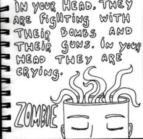 Zombie Cranberries, The Cranberries Lyrics, Zombie Lyrics, Cranberries Zombie, The Cranberries Zombie, Rock Music Quotes, The Cranberries, The Troubles, History Teacher